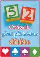 52 otázek před příchodem dítěte