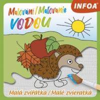 Malé zvieratká - maľovanie vodou