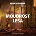 Moudrost lesa - CDmp3 (Čte Aleš Procházk