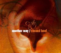 Another Way - Stoned Beef - 1 CD