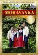 Moravanka - Zavrť sa má cérečko - DVD