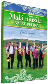 Malá muzika Nauše Pepíka - Lodi se vracejí  - DVD