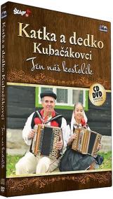 Katka a dedko Kubačákovi - Ten náš kostolik - CD+DVD