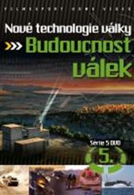 Nové technologie války 5. - Budoucnost válek - DVD digipack