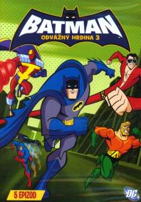 Batman: Odvážny hrdina 3