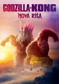 Godzilla a Kong: Nová ríša (SK)