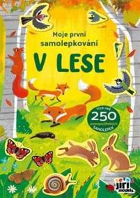 Moje první samolepkování - V lese