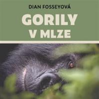 Gorily v mlze (1x Audio na CD - MP3)