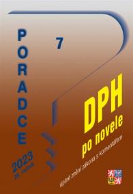 Poradce 7/2023 DPH po novele s komentářem