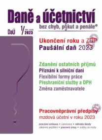 DaÚ 1/2023 Ukončení roku z pohledu ZDP