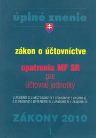 Zákon o účtovníctve Opatrenia MF SR pre účtovné jednotky