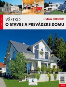 Všetko o stavbe a prevádzke domu