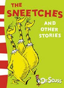 Sneetches and Other Stories