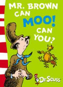 Mr. Brown Can Moo! Can You?