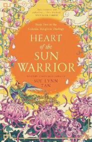 Heart of the Sun Warrior (The Celestial Kingdom Duology, Book 2)