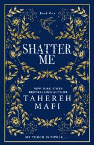 Shatter Me