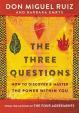 The Three Questions : How to Discover an