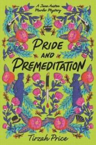 Pride and Premeditation