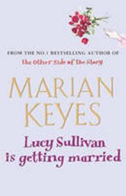 Lucy Sullivan is Getting Married