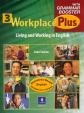 Workplace Plus 3 Living and Working in English