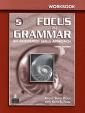 Focus on Grammar 5 Workbook