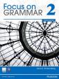 Focus on Grammar 2 with MyEnglishLab