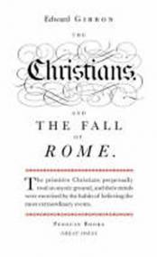 The Christians and the Fall of Rome