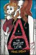 The Scarlet Letter: a Romance