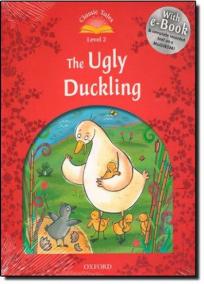 Classic Tales Second Edition Level 2 the Ugly Duckling + Audio CD Pack