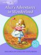 Macmillan English Young Explorers 5: Alice´s Adventures in Wonderland Reader