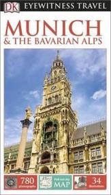 Munich - the Bavarian Alps - DK Eyewitness Travel Guide