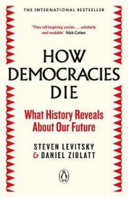 How Democracies Die : The International