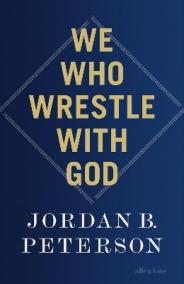 We Who Wrestle With God