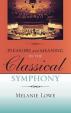 Pleasure and Meaning in the Classical Symphony