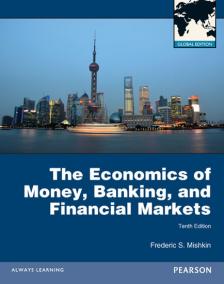 The Economics of Money, Banking and Financial Markets