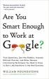 Are You Smart Enough to Work For Google?