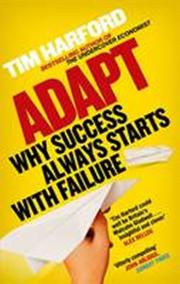 Adapt : Why Success Always Starts with Failure