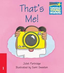 Cambridge Storybooks 1: That´s Me!