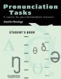 Pronunciation Tasks: Student´s Book