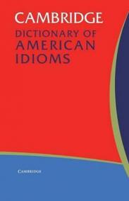 Cambridge Dictionary of American Idioms: PB