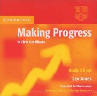 Making Progress to First Certificate: Audio CDs (2)