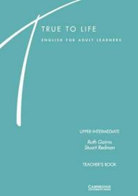 True to Life Upper-Intermediate: Teacher´s Book