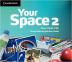 Your Space 2: Class Audio CDs (3)