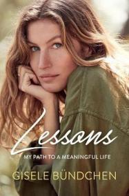 Lessons : My Path to a Meaningful Life