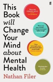 This Book Will Change Your Mind About Mental Health