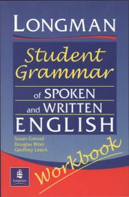 Longman Student Grammar of Spoken and Written English Workbook