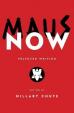 Maus Now : Selected Writing