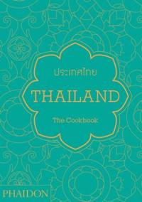 Thailand: The Cookbook