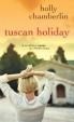 Tuscan Holiday