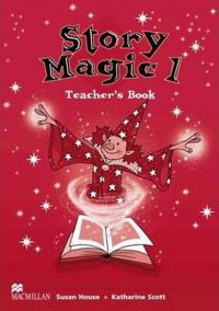 Story Magic Level 1: Teacher´s Book